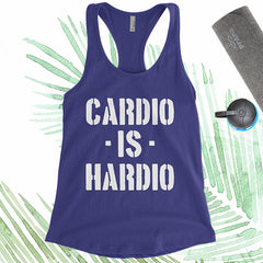 Cardio Is Hardio - White Letters - Fitness Workout Tank - Motivation