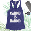 Cardio Is Hardio - White Letters - Fitness Workout Tank - Motivation