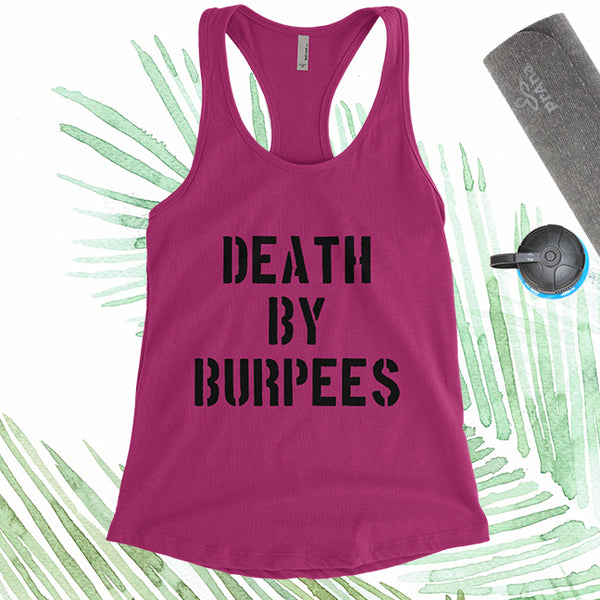 Death By Burpees - Black Letters - Fitness Workout Tank - Motivation