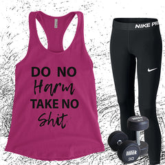 Do No Harm Take No Shit - Black Letters - Fitness Workout Tank - Motivation