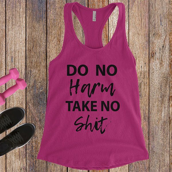 Do No Harm Take No Shit - Black Letters - Fitness Workout Tank - Motivation