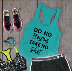 Do No Harm Take No Shit - Black Letters - Fitness Workout Tank - Motivation