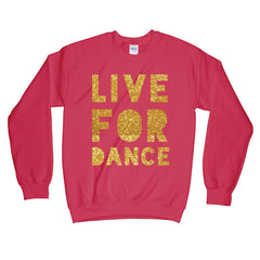 GOLDEN LIVE FOR DANCE CREWNECK