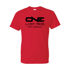 One Last Ride - Gildan - DryBlend 50/50 T-Shirt - 8000