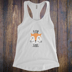For Fox Sake - Black Letters - Fitness Workout Tank - Motivation